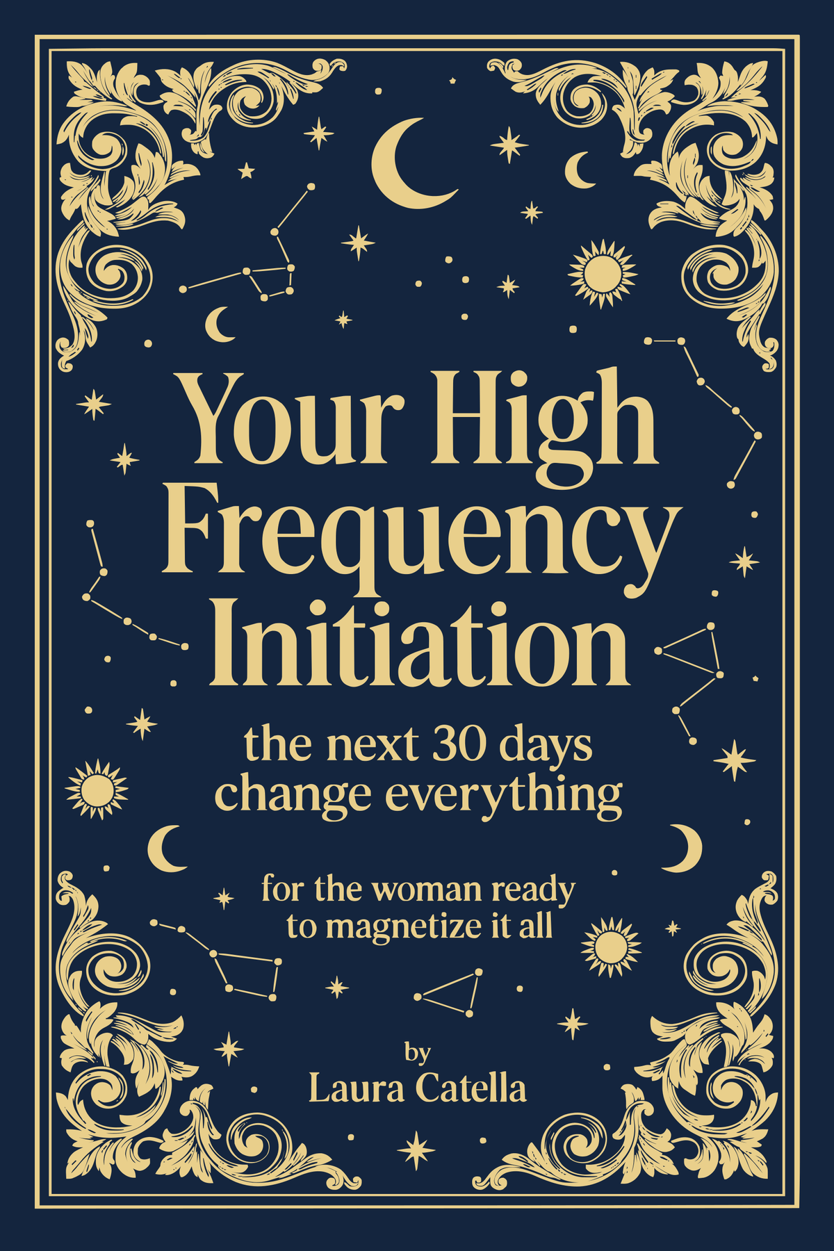 Your High Frequency Initiation: 30 Day Journal